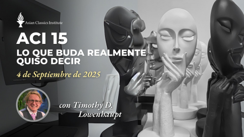 ACI 15, Lo que Buda realmente quiso decir