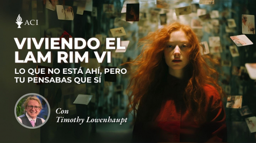 Viviendo el Lam Rim con Tim Lowenhaupt