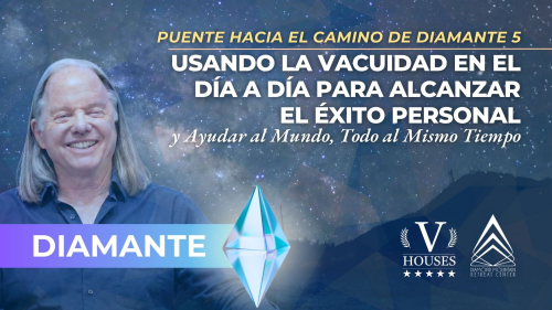💠 Puente hacia el Camino de Diamante 5 (Diamante). Usando la Vacuidad en el Día a Día para Alcanzar el Éxito Personal y Ayudar al Mundo, Todo al Mismo Tiempo