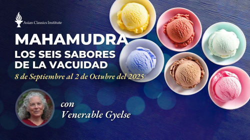 Mahamudra: Los seis sabores de la vacuidad