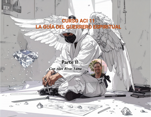 ACI 11: Guía de la Forma de Vida del Bodhisattva, Parte II (impartido por Alex Rivas)