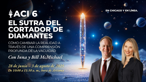 ACI 6: El Sutra del Cortador de Diamantes (con Inna y Bill McMichael)